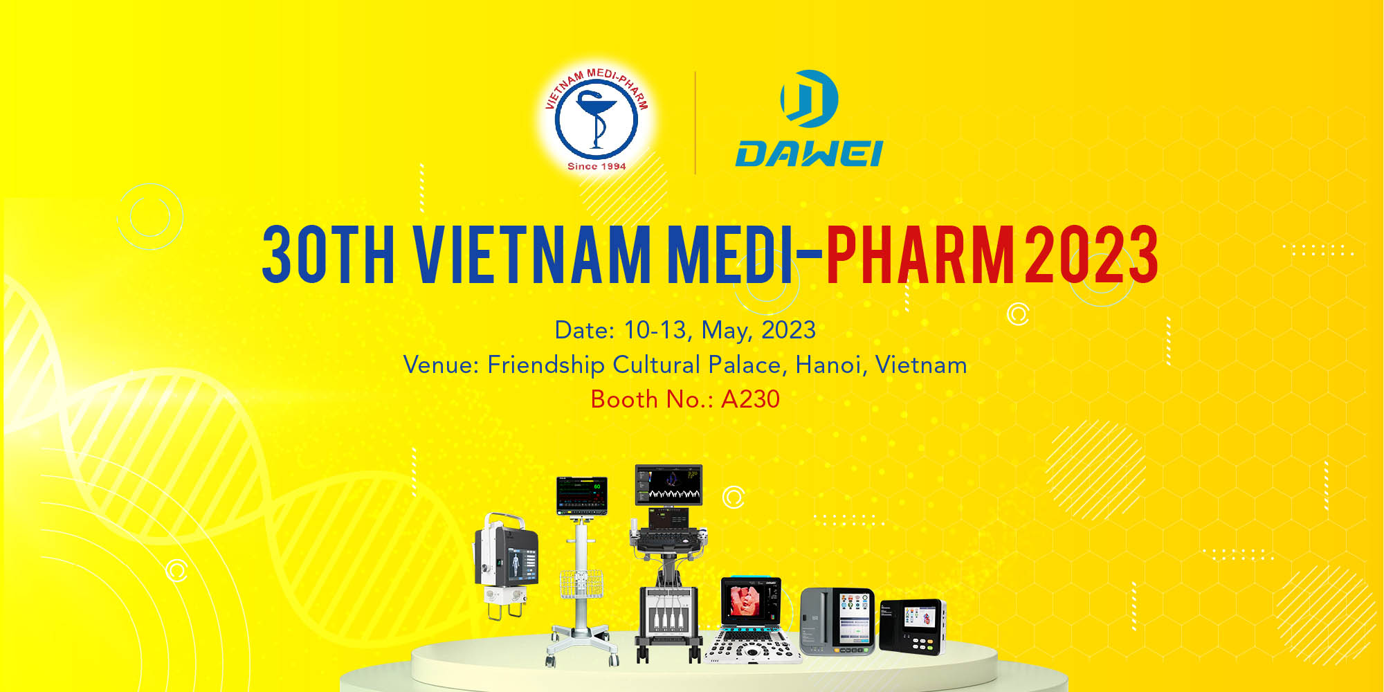 perubatan dawei akan mengambil bahagian dalam Medi-Pharm Vietnam ke-30 2023